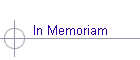 In Memoriam